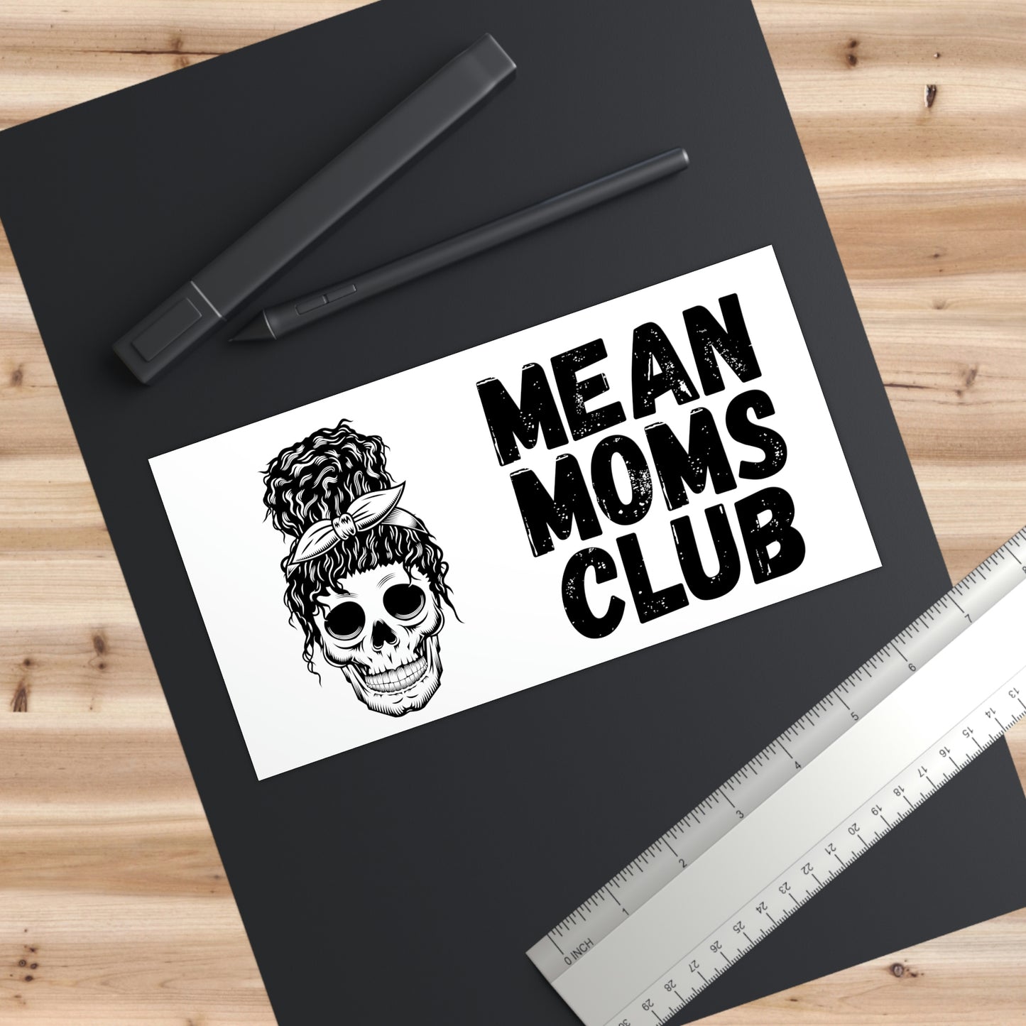 Mean Moms Club Bumper Sticker